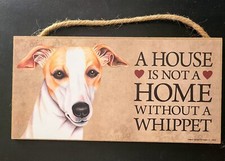 Whippet house is not a home plaque