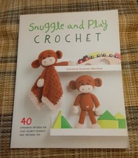 Snuggle and Play Crochet 40 Amigurumi Patterns for Lovey Security Blankets NEW