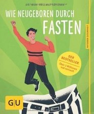 Lützner, H: Wie neugeboren durch Fasten  von Lützne... | Buch | Zustand sehr gut