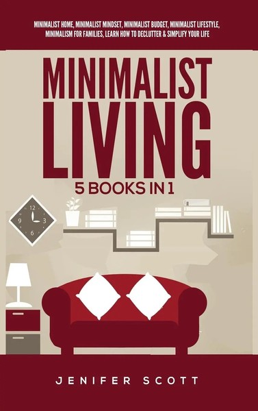 Jenifer Scott | Minimalist Living | Buch | Englisch (2021) | Gebunden-image
