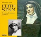 Edith Stein. Ihr Leben in Dokumenten und Bildern vo... | Buch | Zustand sehr gut