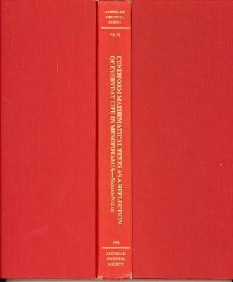 CUNEIFORM MATHEMATICAL TEXTS AS A REFLECTION OF EVERYDAY By Karen Rhea VG