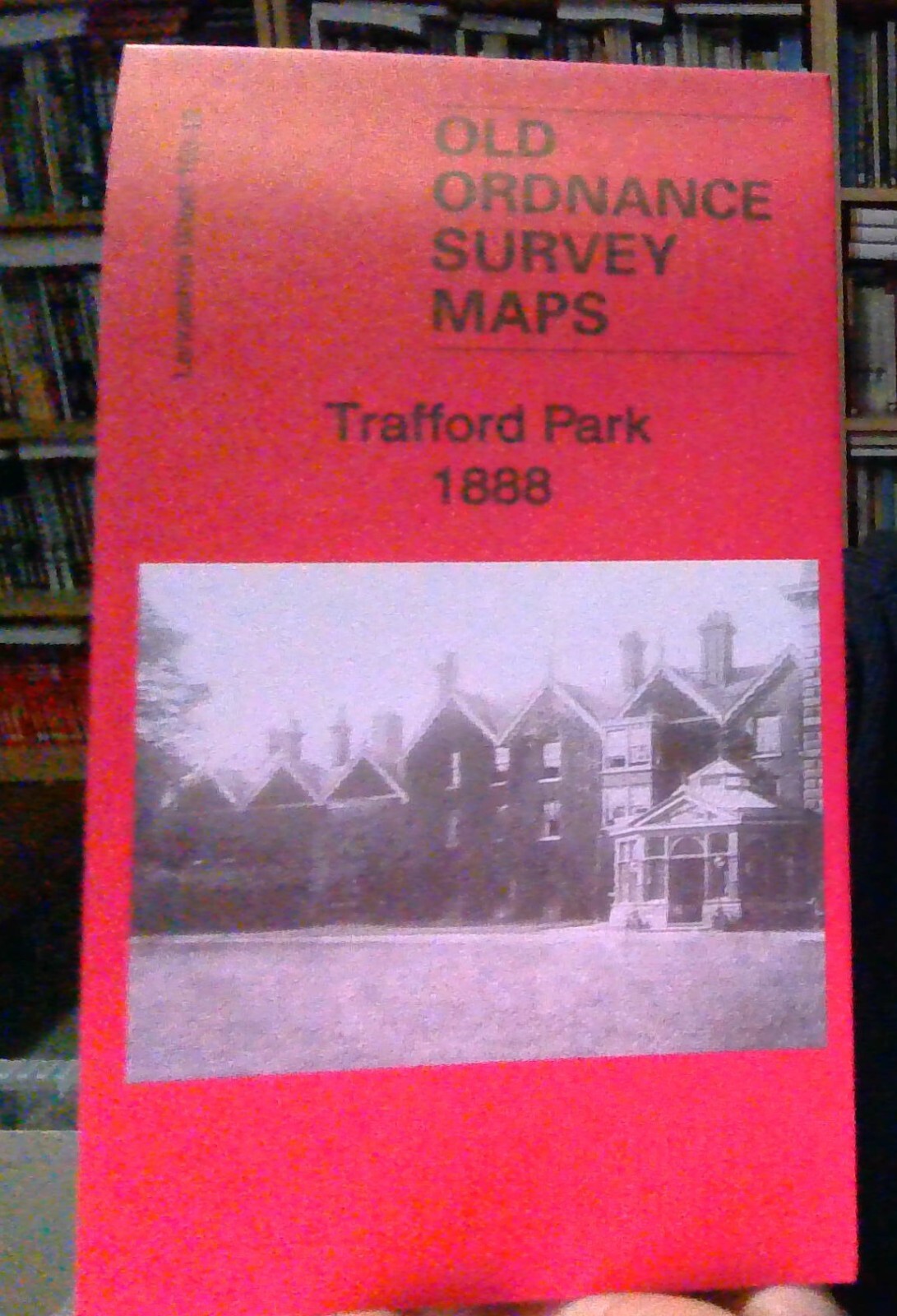 MAP OF Trafford Park 1888: Lancashire Sheet 103.12a by Chris Makepeace NEW