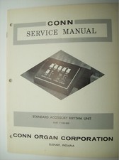 CONN ORGAN STANDARD ACCESSORY RHYTHM UNIT SERVICE MANUAL, With SCHEMATIC, 1967