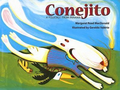 Conejito: A Folktale from Panama by Margaret Read MacDonald