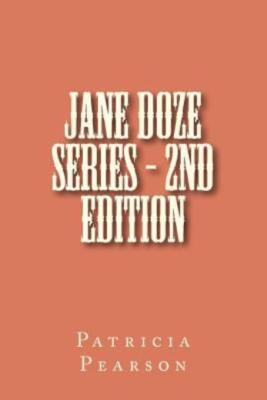 Jane Doze Series - 2Nd Edition: Patricia L  Pearson