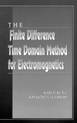 The Finite Difference Time Domain Method for Electromagnetics - Hardcover - GOOD