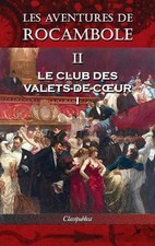 Pierre Alexis Ponson Du Terrail Les aventures de Rocambole II (tapa dura)