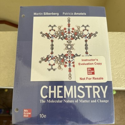 NEW Chemistry The Molecular Nature Of Matter And Change Silberberg Loose 10e