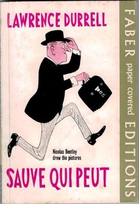 SAUVE QUI PEUT By Lawrence Durrell *Excellent Condition*