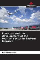 Khalid Ourraoui | Low-Cost And The Development Of The Tourism Sector In...
