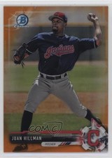 2017 Bowman Draft Chrome Orange Refractor /25 Juan Hillman #BDC-28 2u3