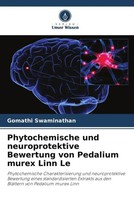 Gomathi Swaminathan | Phytochemische Und Neuroprotektive Bewertung Von...