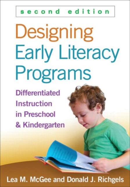Designing Early Literacy Programs Second Edition by Lea M. McGee HARDBACK