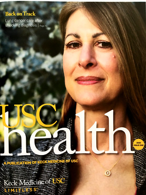 USC HEALTH Keck Medicine of USC MAGAZINE 2025 ISSUE 1 Lung Cancer & Stroke Care