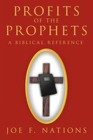 Joe F. Nations | Profits Of The Prophets | Taschenbuch | Englisch (2012)