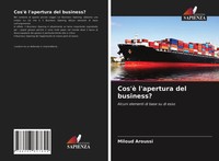 Miloud Aroussi | Cos'è L'apertura Del Business? | Taschenbuch | Italienisch
