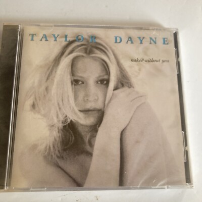 Taylor Dayne : Naked Without You-CD-1998-SEALED | eBay