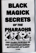 BLACK MAGICK SECRETS OF THE PHARAOHS by S. Rob book occult magic egyptian