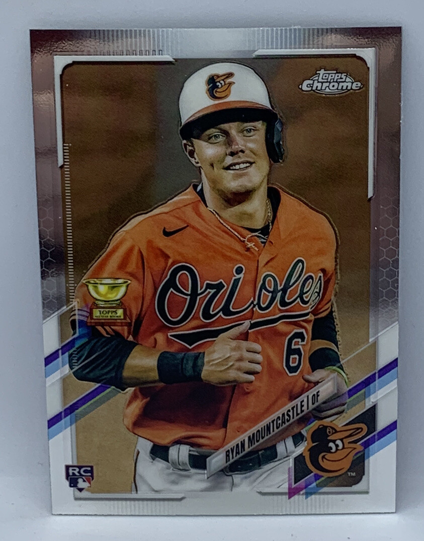 2021 Topps Chrome Ryan Mountcastle Orioles #63 Rookie Cup Rookie Card RC