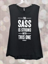 Next Level Women's The Sass Is Strong Black Sleeveless Fitness Shirt NWOT XL