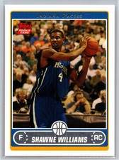 2006 Topps Basketball Shawne Williams Indiana Pacers Rookie RC #222