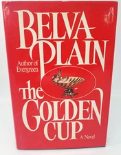 The Golden Cup by Belva Plain Historical Romance (1986) First Edition Hardcover