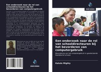 Katulo Mighty | Een Onderzoek Naar De Rol Van Schooldirecteuren Bij Het...