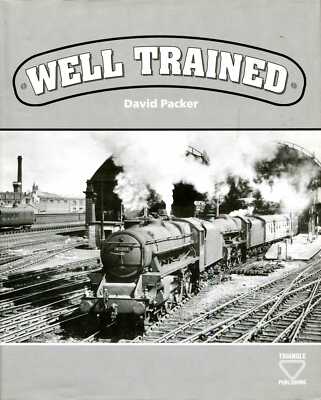 Packer, David WELL TRAINED Hardback BOOK