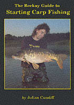 Beekay Guide to Starting Carp Fishing,Julian Cundiff - Image 2