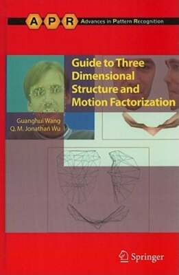 Guide to Three Dimensional Structure and Motion Factorization by Wang: New