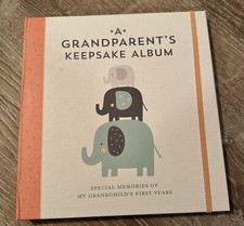 Grandparent's Keepsake Album : Special Memories of My Grandchild's First...
