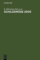 O. Ploner (U. A.) | SchilddrüSe 2005 | Buch | Deutsch (2006) | Viii | De Gruyter