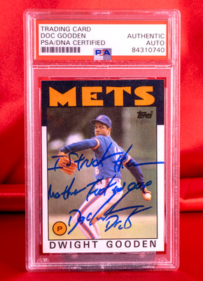 PSA Signed 1986 Topps DWIGHT DOC GOODEN ''I struck them MFers out'' | VERY RARE