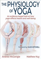 The Physiology Of Yoga | Andrew Mcgonigle (U. A.) | Taschenbuch | Englisch