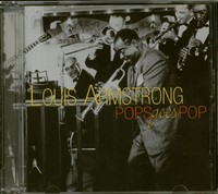 Louis Armstrong - Pop Goes Pop (Cd) - Pop Vocal