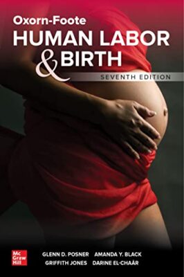 Oxorn-Foote Human Labor and Birth by Glenn Posner