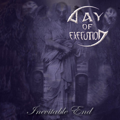 DAY OF EXECUTION - Inevitable End - CD - DEATH METAL