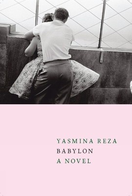 Babylon: Yasmina Reza, Asher, Linda
