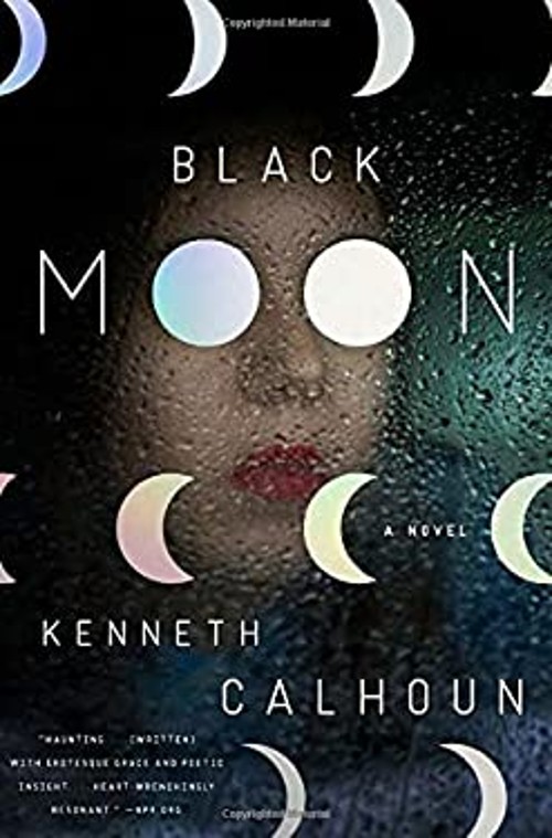 Black Moon : A Novel Paperback Kenneth CalhounFree US Delivery | ISBN:0804137161