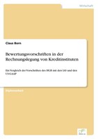 Bewertungsvorschriften In Der Rechnungslegung Von Kreditinstituten Claus Born