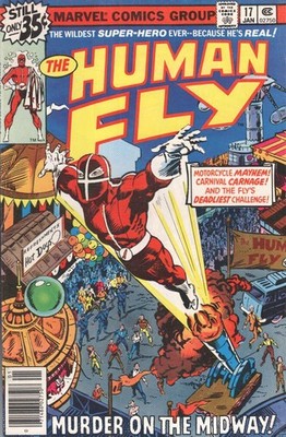 STAN LEE PRESENTS - THE HUMAN FLY! Vol. 1, Nr. 17, Jan 1979 Mantlo, Bill and Bob