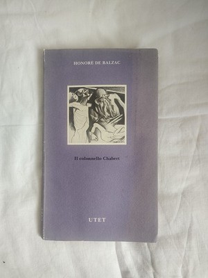 DER OBERST CHABERT HONORE DE BALZAC KLASSISCHES BUCH FRANZÖSISCHE LITERATUR UTET