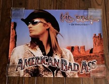 Kid Rock The History Of Rock American Bad Ass 2000 Promotional Poster