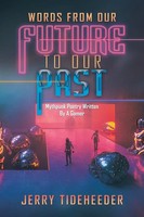 Jerry Tideheeder | Words From Our Future To Our Past | Taschenbuch | Englisch