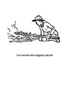 Nicolas Haussy | Le Trappeur Picard | Taschenbuch | FranzöSisch (2016) | 24 S.