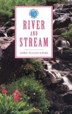 River and Stream (Exploring Ea - VERY GOOD