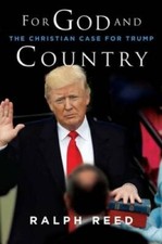 For God and Country: The Christian Case for Trump - Hardcover - GOOD For God and Country: The Christian Case for Trump - Hardcover - GOOD