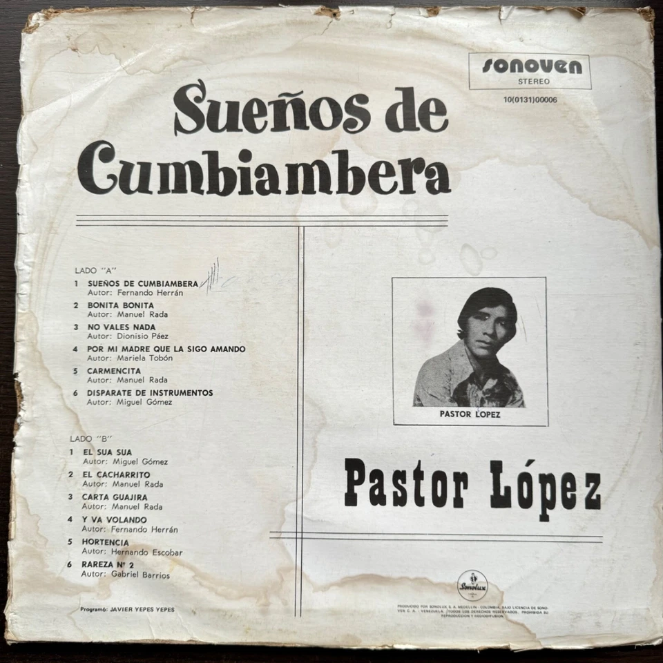 Pastor López – Sueños De Cumbiambera MONSTER  CUMBIA SONIDERA 1977 COLECCIÓN LP Foto 4 de 4