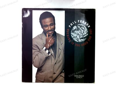 Phil Fearon - Nothing Is Too Good For You GER Maxi 1987 .